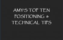 Amy's Top Ten Positioning and Technical Tips
